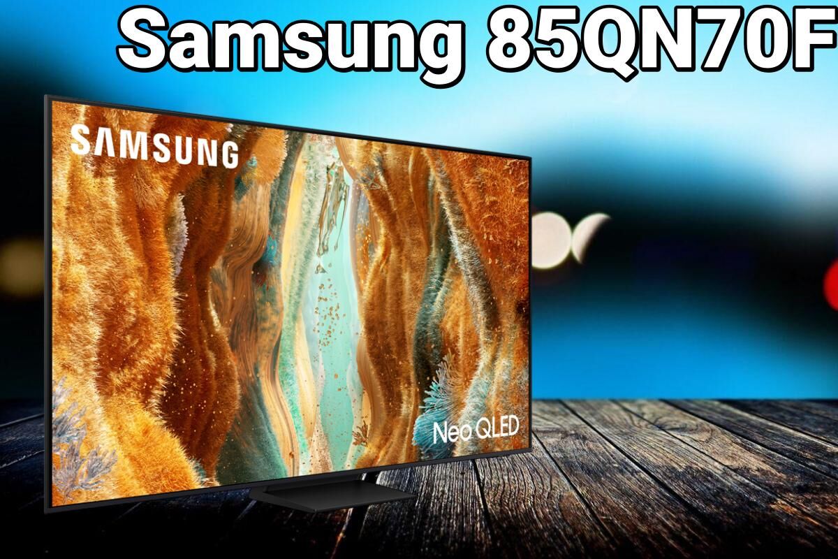 Đánh giá Samsung 85QN70F: Tivi MiniLED giá cạnh tranh, chất lượng hình ảnh ấn tượng