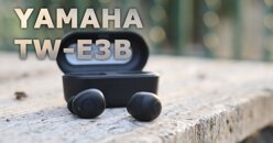 Đánh giá tai nghe Yamaha TW-E3B: Chill với mọi thể loại nhạc!