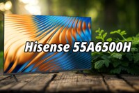 Đánh giá tivi Hisense 55A6500H: Trải nghiệm Google tivi đột phá trong tầm giá?