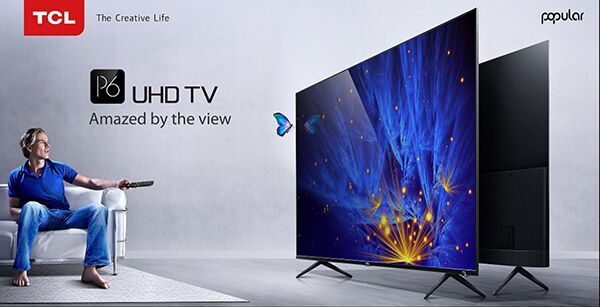 Đánh giá tivi TCL UHD P6 với màn hình siêu mỏng, thiết kế sang trọng, giá thành bình dân