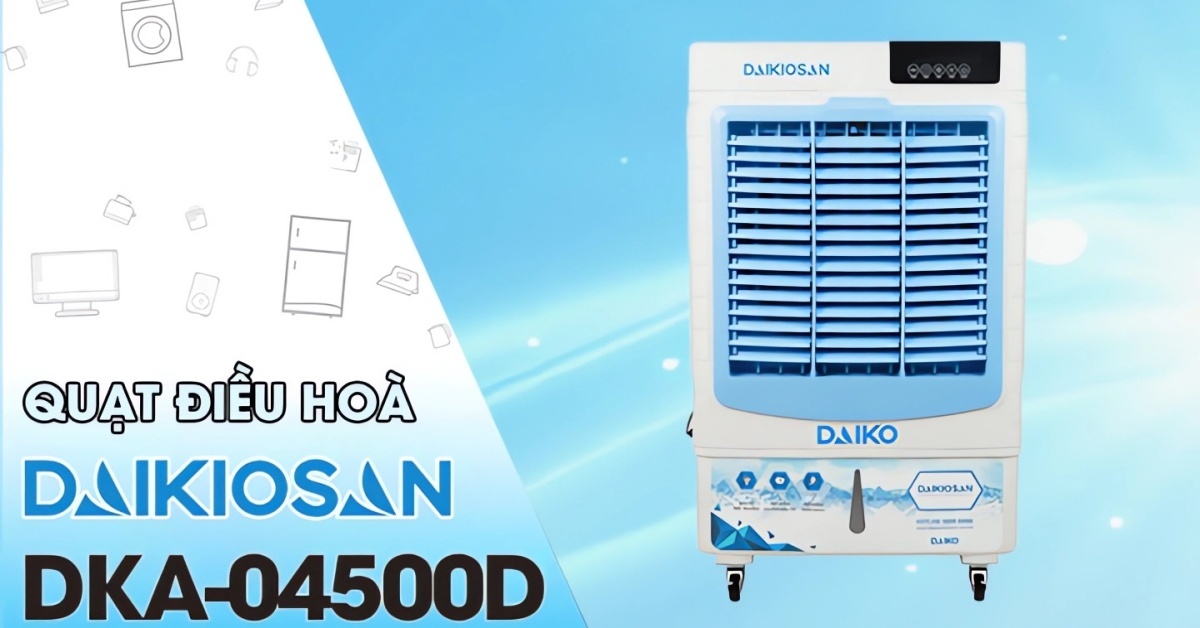 Đánh giá tổng quan về thương hiệu Daikio và máy làm mát DKA-04500D ...