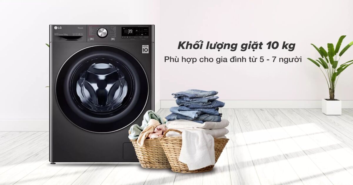 Danh sách máy giặt LG 10kg tốt nhất hiện nay