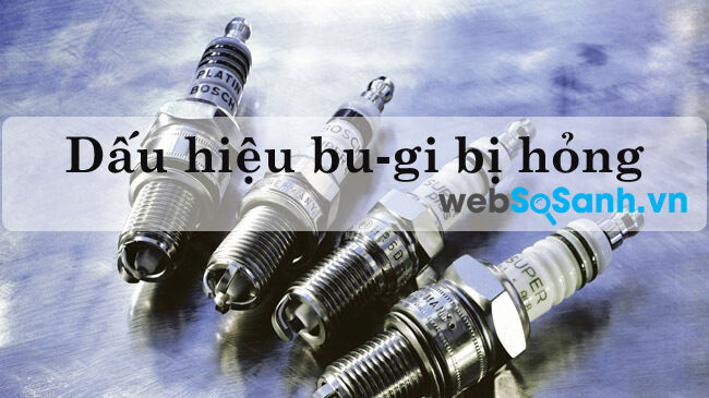 Dấu hiệu và nguyên nhân hỏng bu-gi xe máy