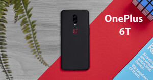 Điện thoại OnePlus 6T ra mắt - Smartphone cao cấp trang bị cảm biến vân tay dưới màn hình