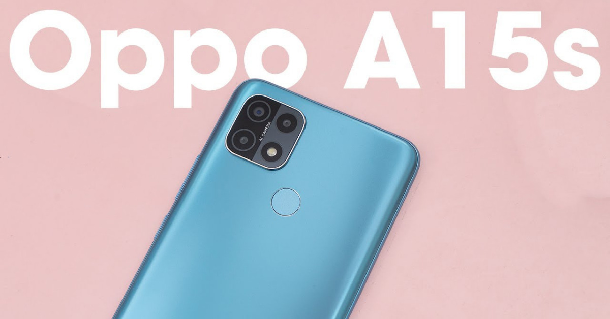 Điện thoại OPPO A15s giá bao nhiêu? Có nên mua không?