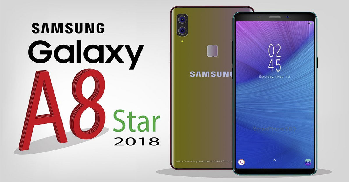 Điện thoại Samsung Galaxy A8 Star ra mắt giá bao nhiêu ? Chất lượng có tốt không ?