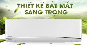Điều hoà 2 chiều Panasonic nào giá rẻ chất lượng nhất hiện nay ?