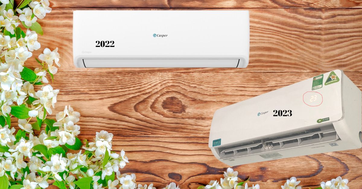 Điều hòa Casper 2023 khác gì so với thế hệ 2022?