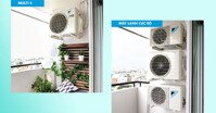 Điều hòa cục bộ và điều hòa multi: Khi nào nên mua?