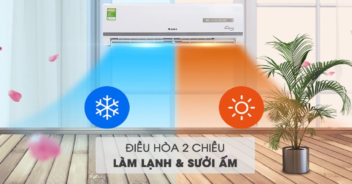 Điều hòa Gree 2 chiều loại nào được tin dùng nhất hiện nay?