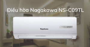 Điều hòa Nagakawa 9000 BTUNS-C09TL giá rẻ nhưng có nên mua trong năm 2021 không?