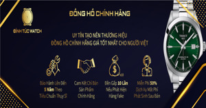 Đình Túc Watch chất lượng vượt thời gian