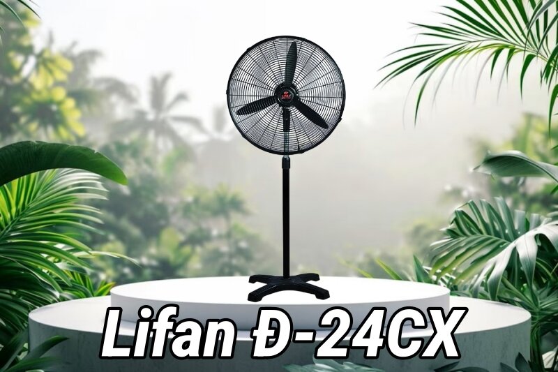Những mẫu quạt Lifan
