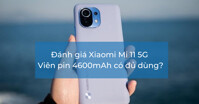 Dung lượng pin của điện thoại Xiaomi Mi 11 5G có đủ dùng không?