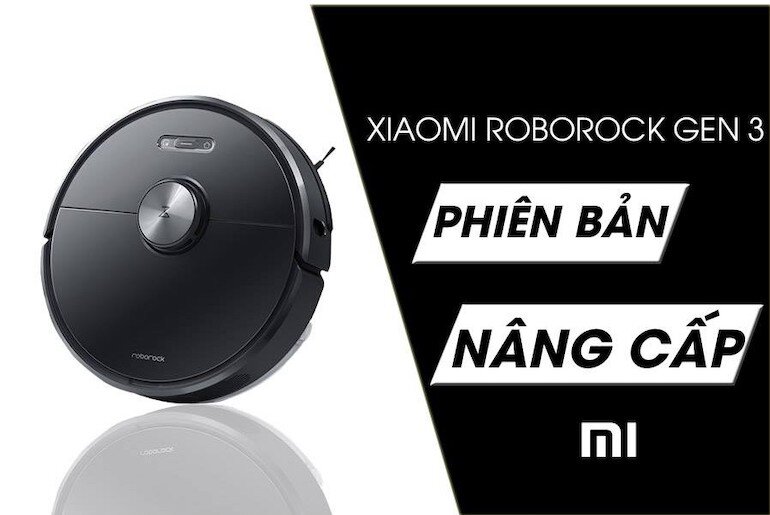 Robot hút bụi Xiaomi Roborock Gen 3 (T6)