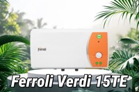 Ferroli Verdi 15TE: Dung tích nhỏ, an toàn vượt trội với công nghệ tráng men Titan