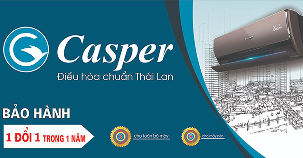 Giá điều hoà Casper Thái Lan cập nhập mới nhất tháng 6/2019 bao nhiêu tiền ?