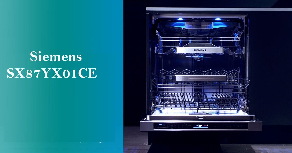 Giá máy rửa bát Siemens 14 bộ SX87YX01CE giá bao nhiêu? Có tốt không?