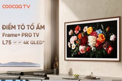 Google tivi QLED Coocaa 65 inch 65L75 gây “sốt” với thiết kế khung tranh và giá bán hợp lý