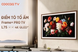 Google tivi QLED Coocaa 65 inch 65L75 gây “sốt” với thiết kế khung tranh và giá bán hợp lý