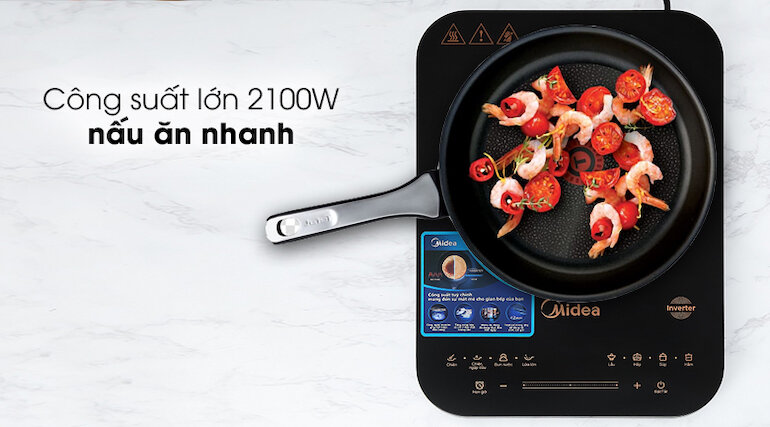 Bếp từ Midea MI-T2121DA có công suất 2100W giúp nấu ăn nhanh chóng.