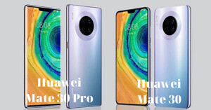 Hai mẫu điện thoại Huawei Mate 30 Pro và Huawei Mate 30 có gì khác nhau?