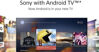 Hệ điều hành Android 7.0 trên smart tivi Sony - Kho ứng dụng phong phú cho người dùng