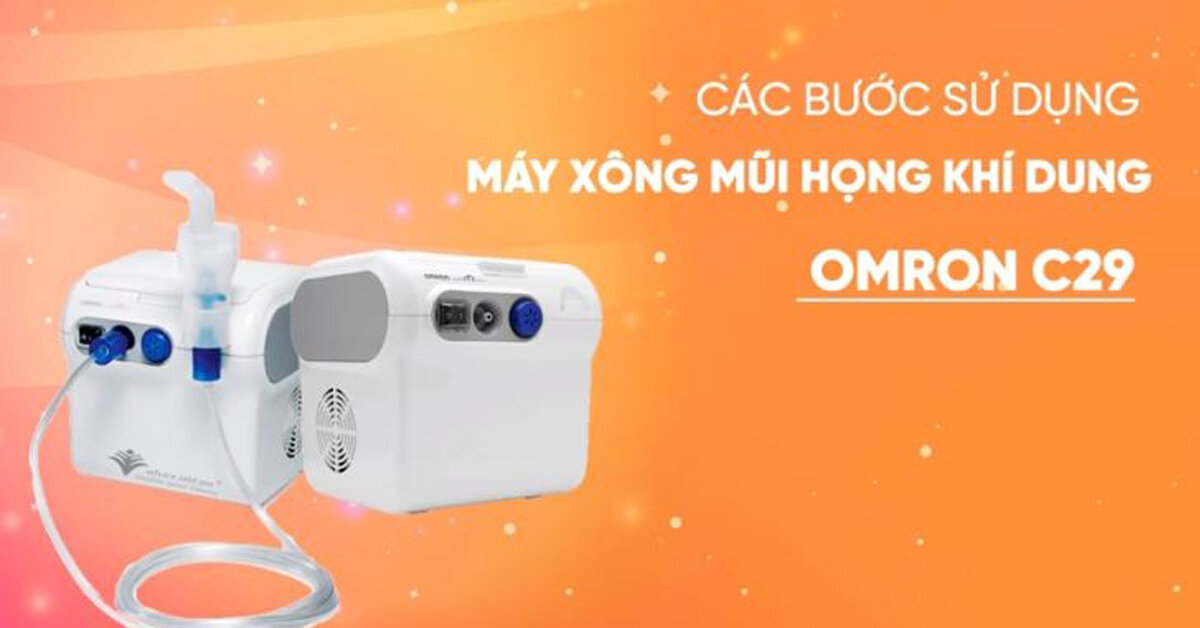 Hướng dẫn chi tiết cách sử dụng máy xông mũi họng Omron NEC29 ( NE - C29 )
