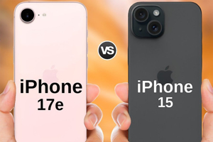 iPhone 17e hay iPhone 15: Chọn gì với 18 triệu