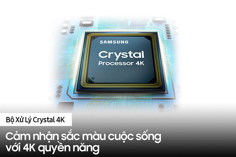 Bộ xử lý Crystal 4K quyền năng 