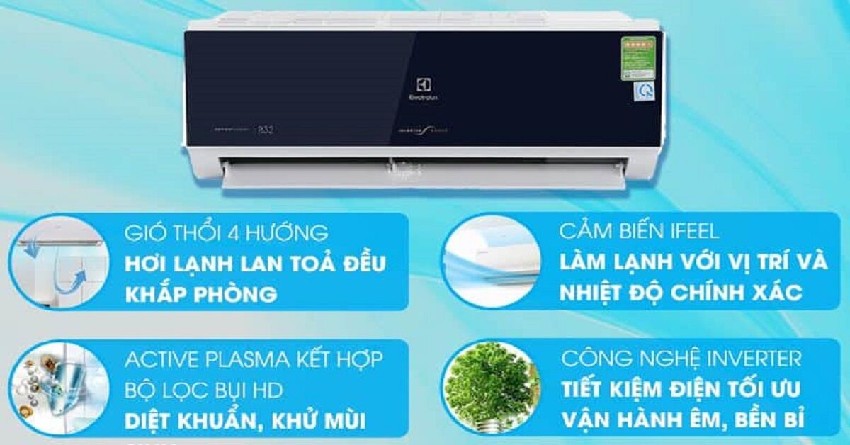 Khám phá 12 công nghệ, tính năng trên điều hòa Electrolux