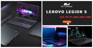 Laptop Lenovo Legion 5 nào đáng mua nhất? Mua ở đâu?