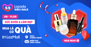 Lazada 9.9 - Siêu sale hàng hiệu: 5 thương hiệu mỹ phẩm đình đám khuyến mãi bùng nổ