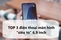 Loạt điện thoại màn hình 6.9 inch "siêu to" giống iPhone 16 Pro Max mà giá chỉ 3 triệu đồng