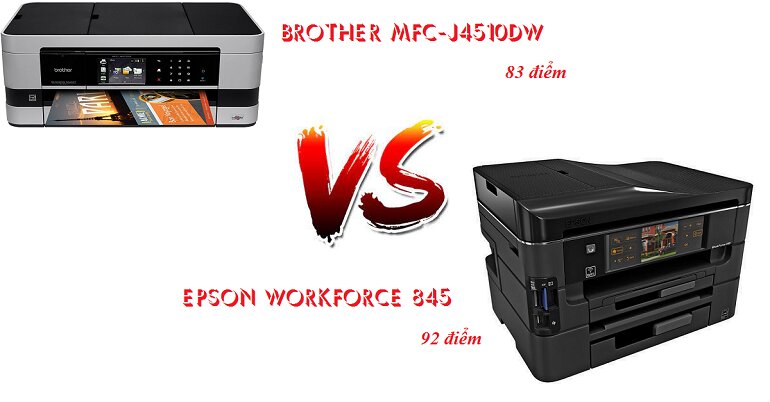 Điểm đánh giá của máy in Brother MFC-J4510DW và máy in Epson WorkForce 845