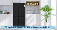 Lý do bạn nên mua chiếc tủ lạnh LG GR-B257WB Inverter 649 lít