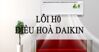 Mã lỗi H0 điều hòa Daikin có nguy hiểm không? Nguyên nhân và cách sửa