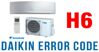 Mã lỗi H6 điều hòa Daikin do đâu? Khắc phục thế nào?