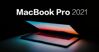MacBook Pro 2021 M1X-siêu phẩm đầy ấn tượng trong các dòng MacBook
