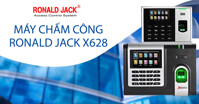 Máy chấm công X628 Ronald Jack vân tay thẻ cảm ứng hiện đại