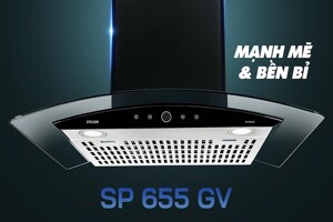 Máy hút mùi Spelier SP 655 GV người giữ nhịp cho căn bếp hiện đại