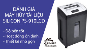 Máy hủy tài liệu Silicon PS-910LCD siêu hiện đại cho văn phòng