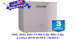 Máy rửa bát độc lập 15 bộ Latino DSW815EU: Điều gì tạo nên sức hút?