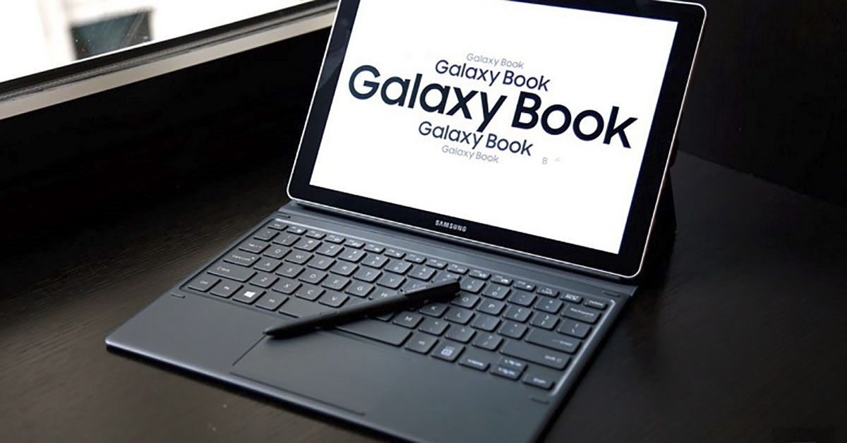Máy tính bảng Samsung Galaxy Book giá rẻ bao nhiêu ? Mua ở đâu ?