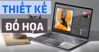 Mua laptop đồ họa 2022 cần lưu ý những gì?