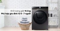 Mua máy giặt Samsung Addwash WD95T754DBX/SV hay Samsung 9.5Kg+sấy 6Kg WD95T4046CE/SV giá 10 - 14 triệu?