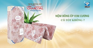NỆM BÔNG ÉP KIM CƯƠNG CÓ TỐT KHÔNG?