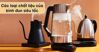 Nên mua ấm đun nước siêu tốc inox, thủy tinh hay nhựa?