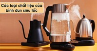 Nên mua ấm đun nước siêu tốc inox, thủy tinh hay nhựa?