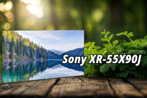 Nhìn lại những điểm mạnh của tivi Sony XR-55X90J